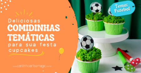 Cupcakes Futebol: Dicas para uma Festa Temática de Sucesso
